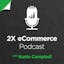 2X ECommerce Podcast - EP36: How To Improve Retention And CLV W/ Alex McEachern, Sweet Tooth