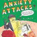 When Anxiety Attacks