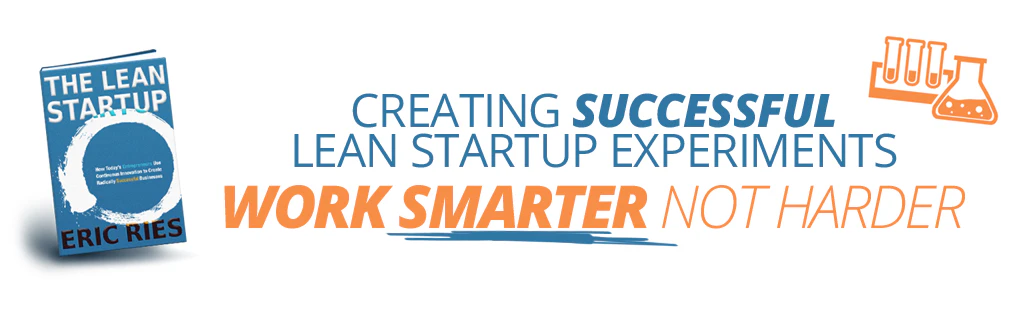 Lean Startup Experiment Tool