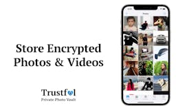 Trustful - Private Photo Vault media 2