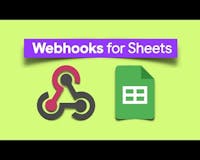Webhooks for Sheets media 1