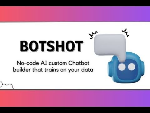 startuptile LongShot BotShot-No-code custom AI chatbot builder that trains on your data