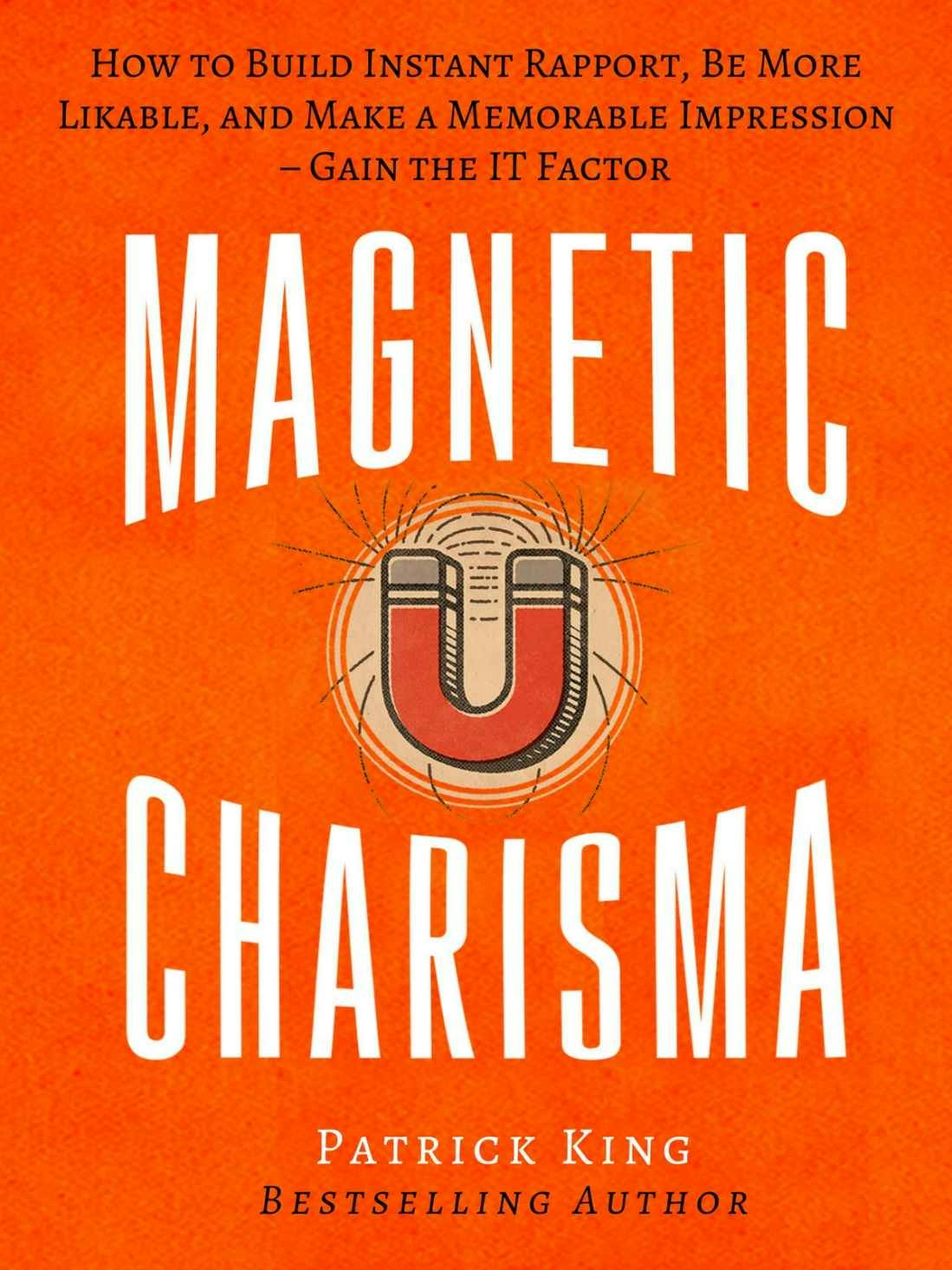 Magnetic Charisma