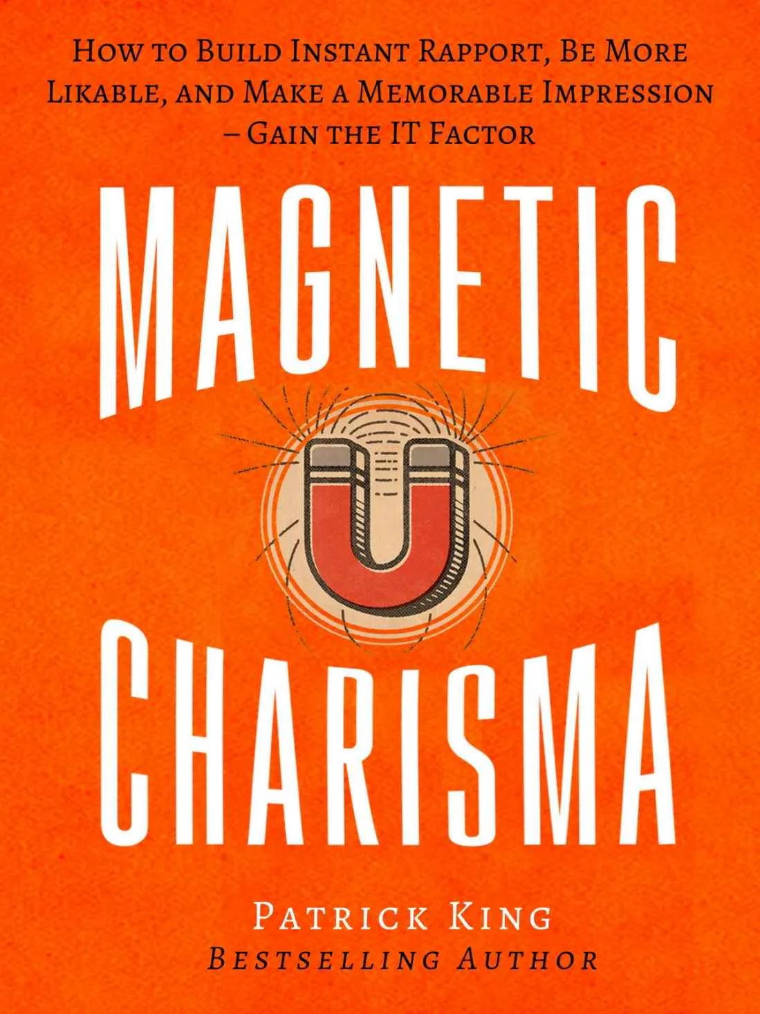 Magnetic Charisma