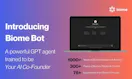 Biome Bot: Your AI Cofounder
