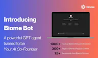 Biome Bot: Your AI Cofounder