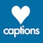 I ♡ Captions