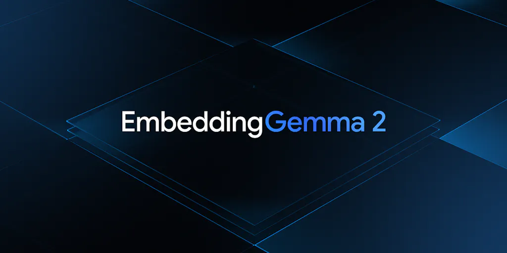 Google EmbeddingGemma 2