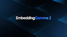 Google EmbeddingGemma 2