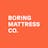 Boring Mattress
