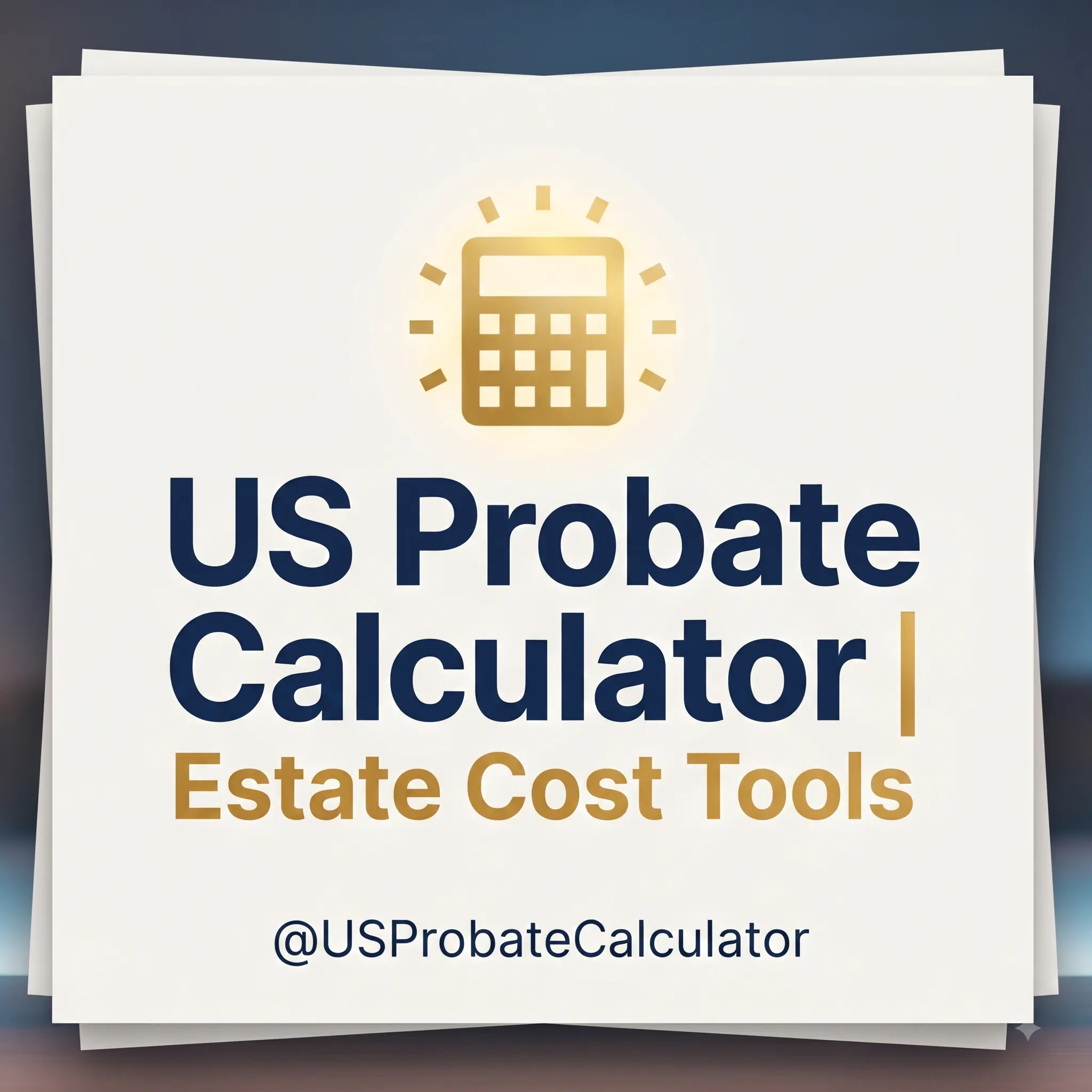 US Probate Calculator