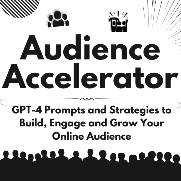 Audience Accelerator: GPT-4 Prompts logo