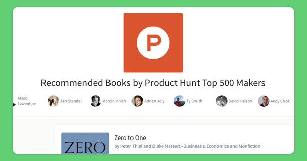 Books Recommended by ProductHunt Top 500 Makers gallery image