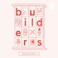 Builders by @Betaworks Studios