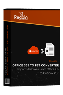 Regain Office 365 to PST Converter