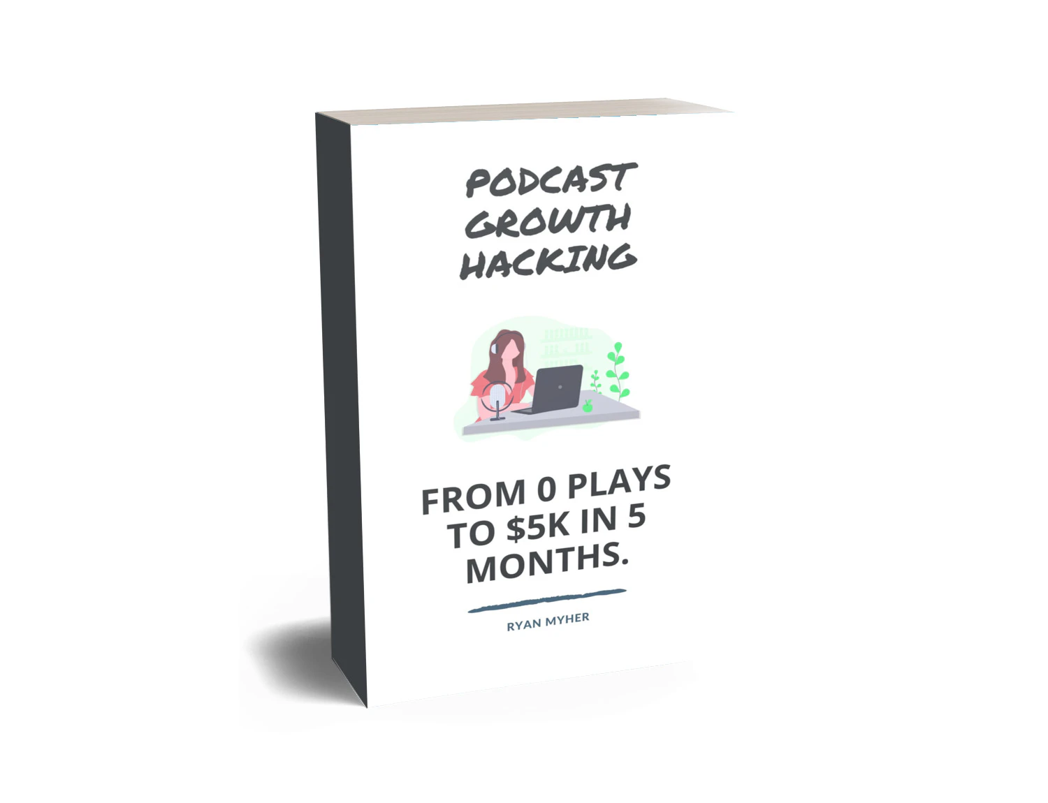 Podcast Growth Hacking