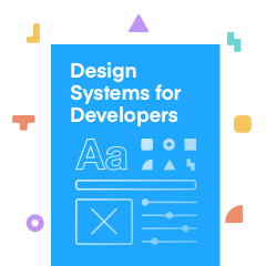 Design Systems for Developers