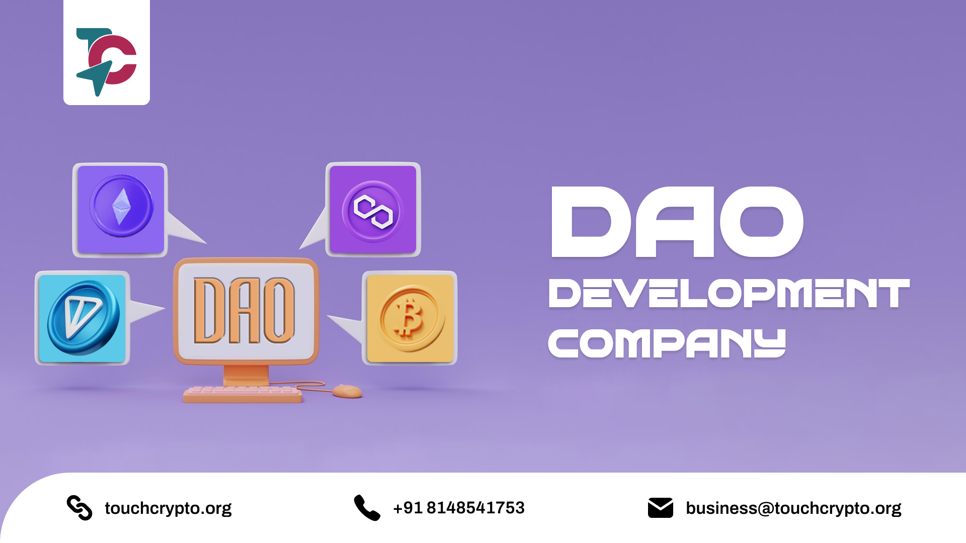 Media Công ty phát triển Dao - Touch Crypto - Xây dựng xương sống của thế giới phi tập trung 1