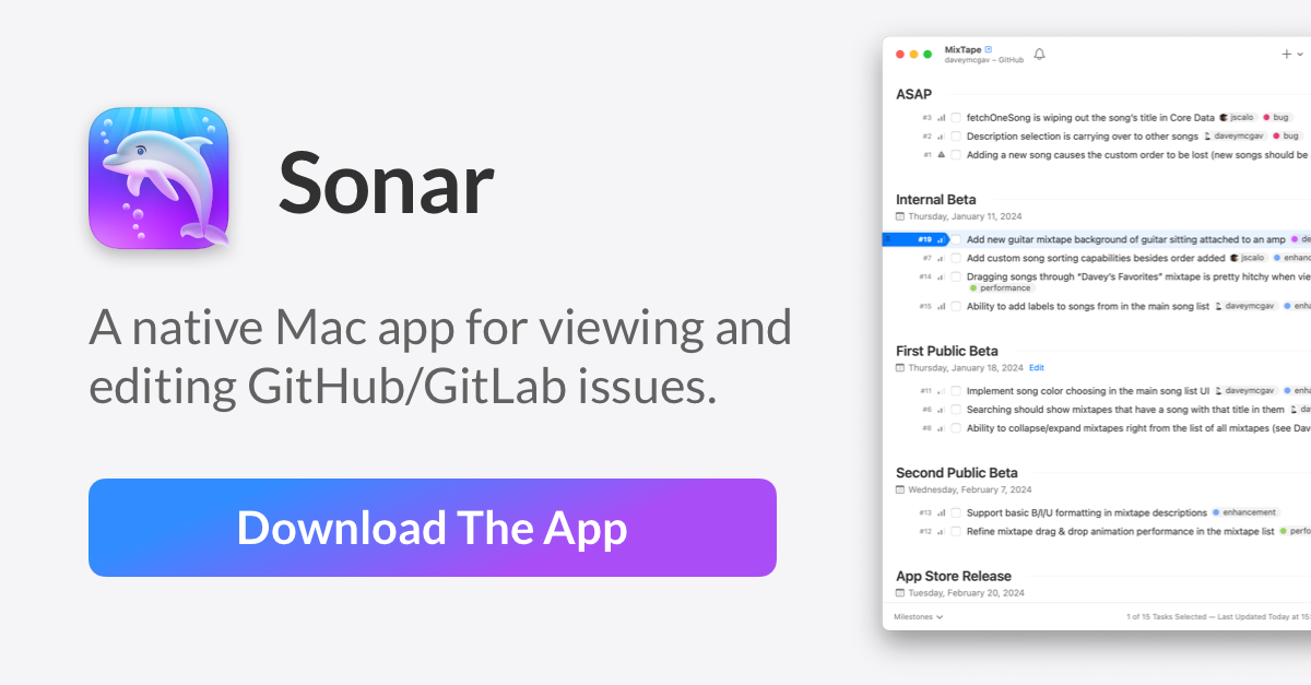 startuptile Sonar-A native Mac app for GitHub and GitLab Issues.