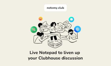 NoteMyClub for Clubhouse gallery image