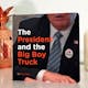 The President and the Big Boy Truck Book