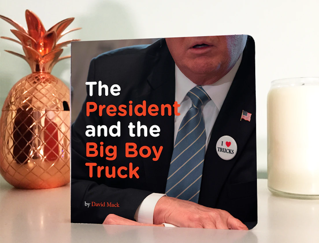 The President and the Big Boy Truck Book
