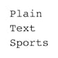 Plain Text Sports