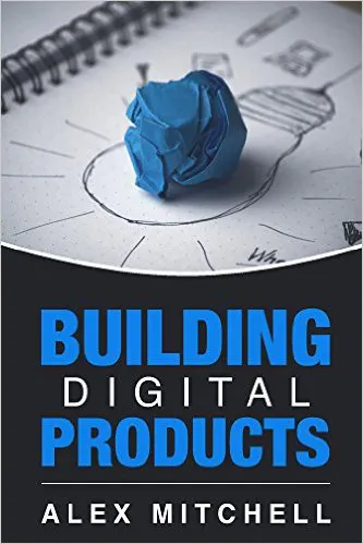 Building Digital Products