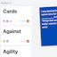 Cards Against Agility