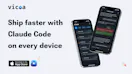 Vibe Code Anywhere (Vicoa)