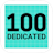 100 DEDICATED