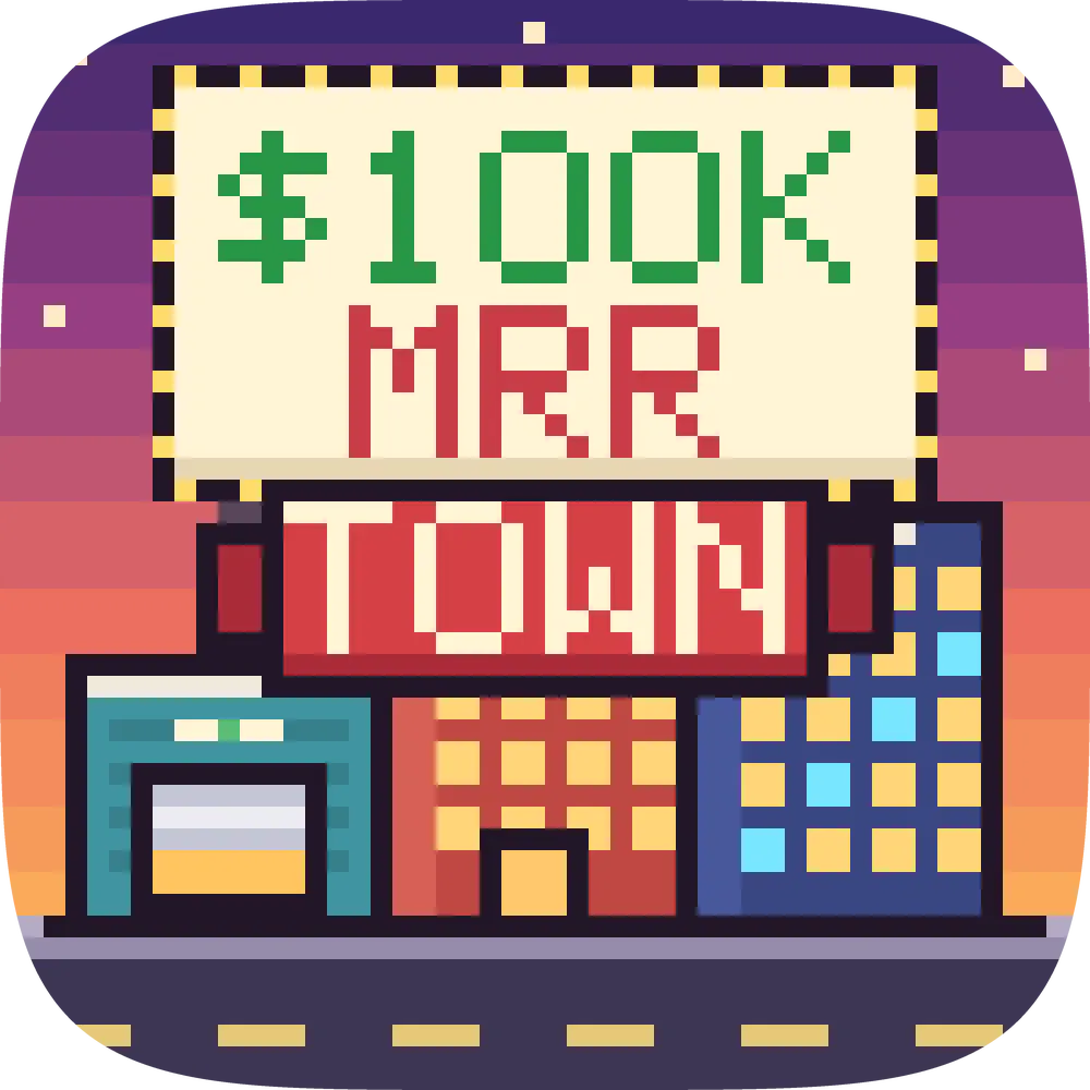 $100K MRR Town