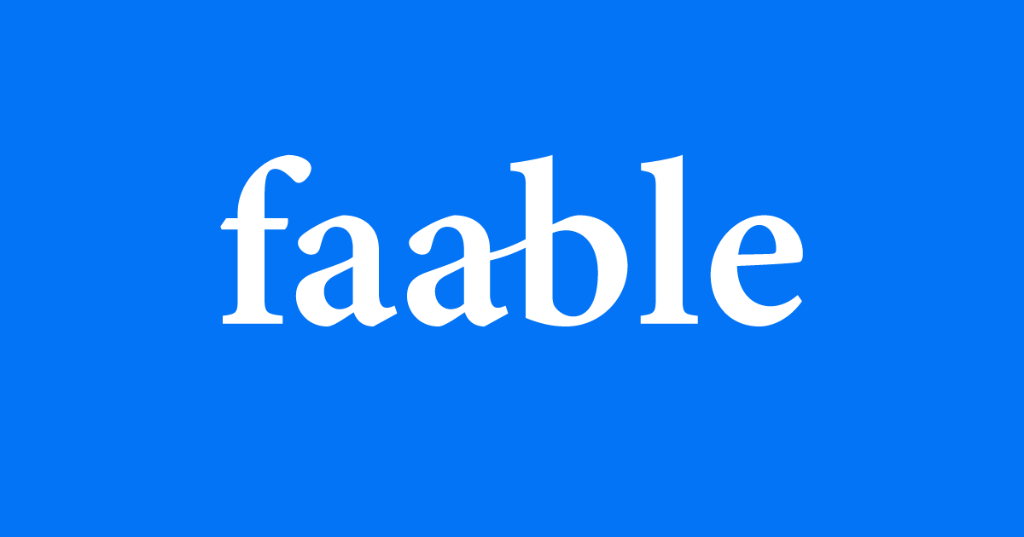 Faable - Main product screenshot demonstrating key features and user interface