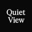 Quiet View