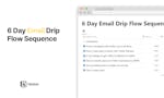 6 Day Email Drip Flow Sequence image
