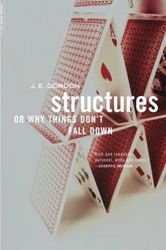 Structures: Or Why Things Don't Fall Down media 1