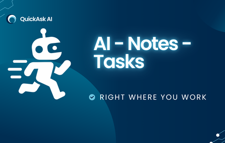 QuickAsk AI - Ask AI, Mini tasks & Notes - Main product screenshot demonstrating key features and user interface