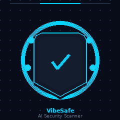 VibeSafe
