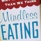 Mindless Eating