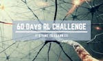 60 Days Reinforcement Learning Challenge image