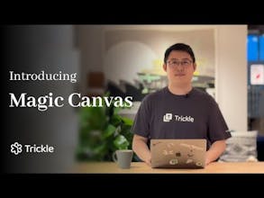 Trickle - Magic Canvas gallery image