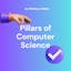 Pillars of Computer Science