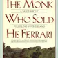 The Monk Who Sold His Ferrari