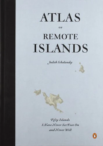 Atlas of Remote Islands