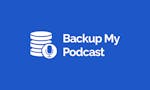 Backup My Podcast image
