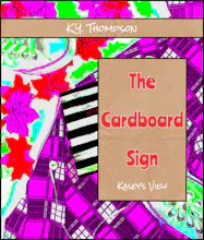 The Cardboard Sign: Kasey's View gallery image