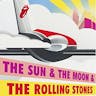 The Sun & Moon & The Rolling Stones
