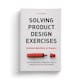 Solving Product Design Exercises: Questions & Answers