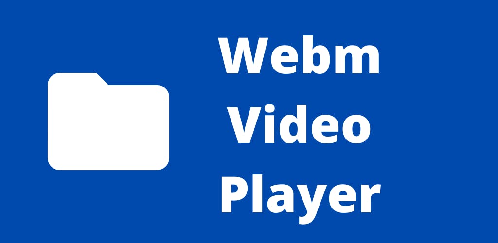 Webm Video Player media 1