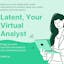 Latent - Your AI Virtual Analyst